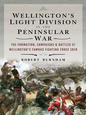cover image of Wellington's Light Division in the Peninsular War